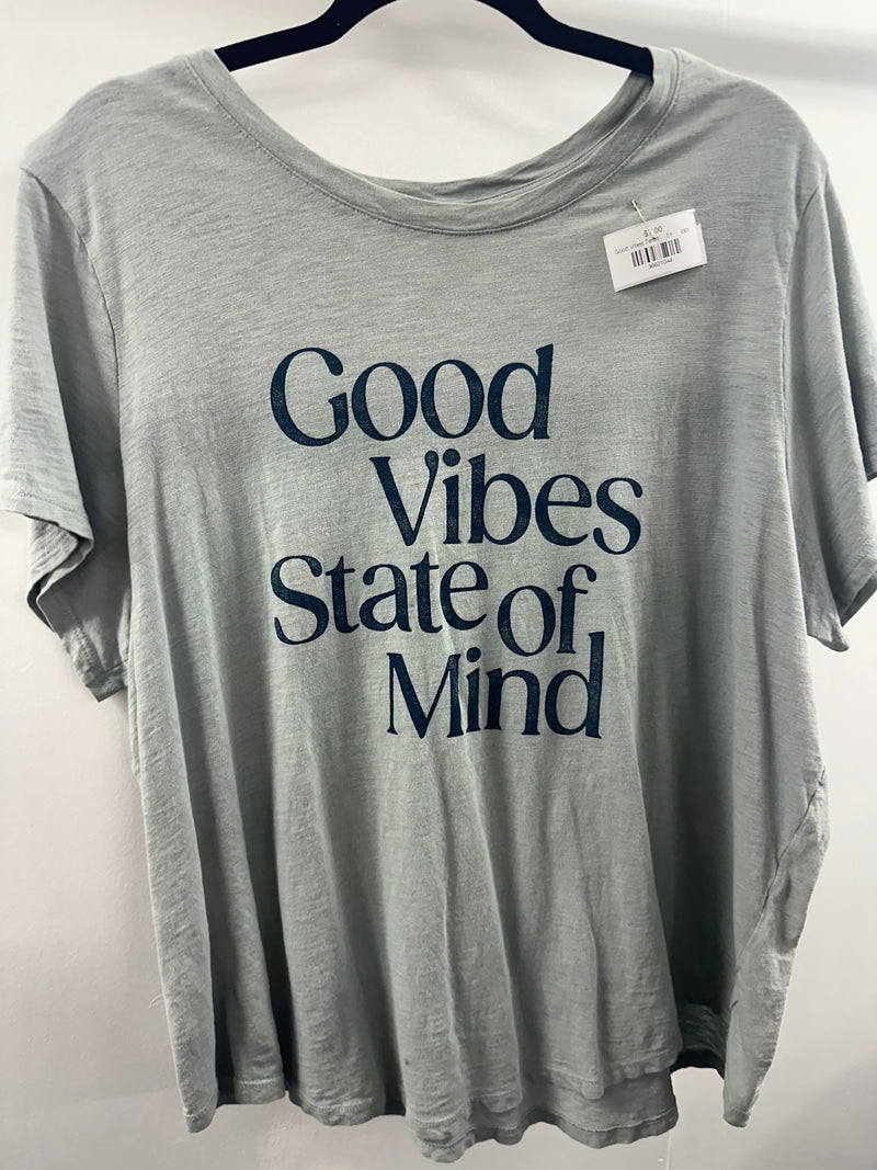 Good Vibes Tshirt     2X      (001)