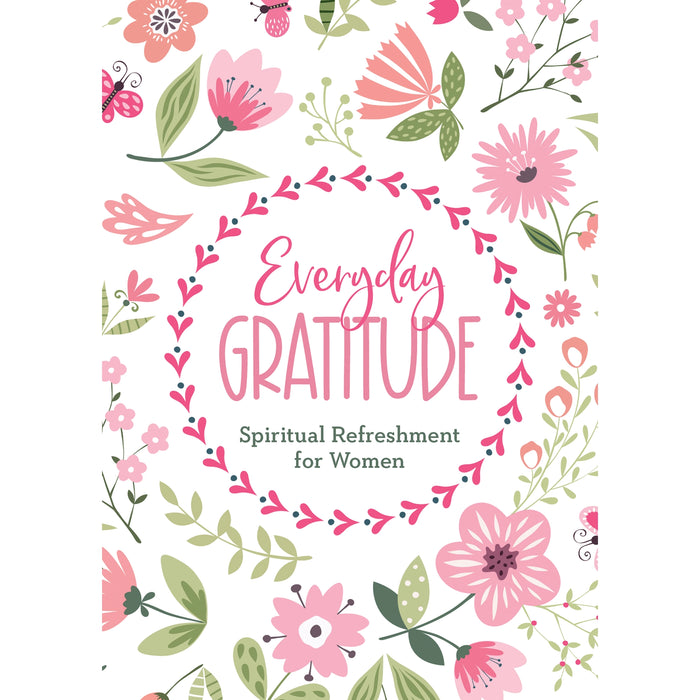 Everyday Gratitude : Spiritual Refreshment for Women