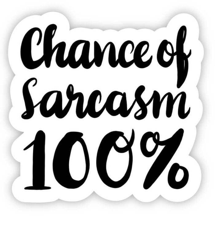 Chance of Sarcasm 100%