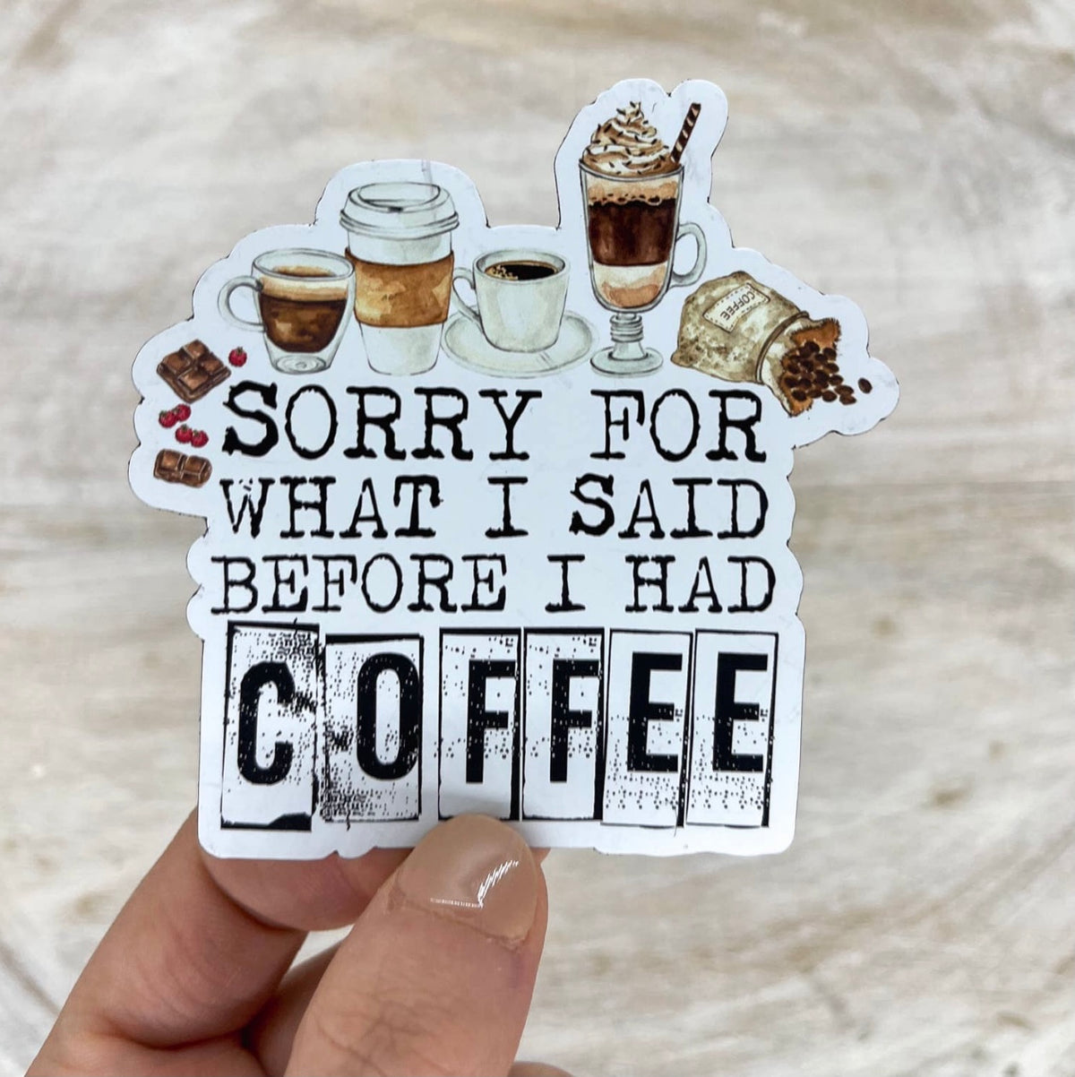 Sorry For What I Said..Coffee Magnet