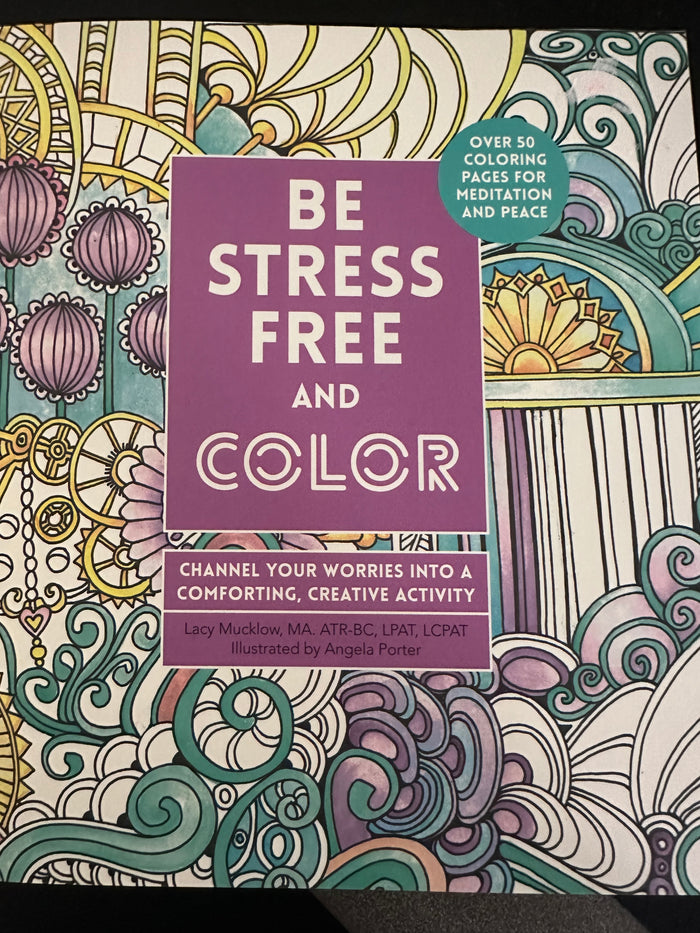 Be Stress Free & Color