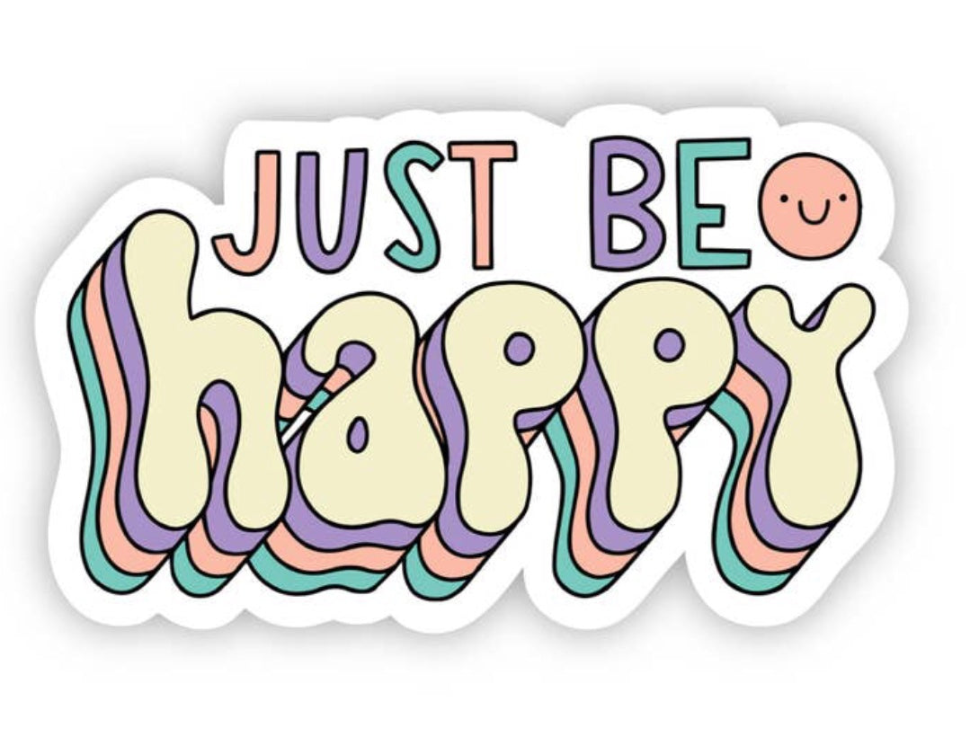 Just Be Happy Smiley Face Sticker